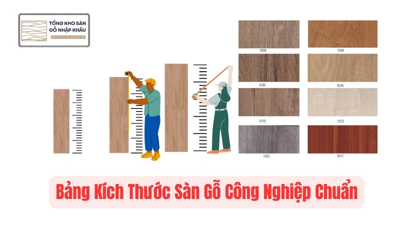 Bảng Kích Thước Sàn Gỗ Công Nghiệp Chuẩn