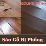 Sàn Gỗ Bị Phồng
