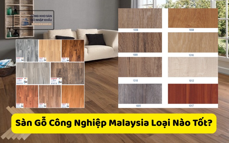 Sàn Gỗ Công Nghiệp Malaysia 