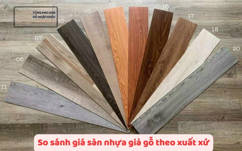 So sánh giá sàn nhựa giả gỗ theo xuất xứ