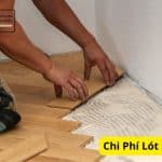Chi Phí Lót Sàn Gỗ