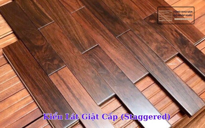 Kiểu Lát Giật Cấp (Staggered)