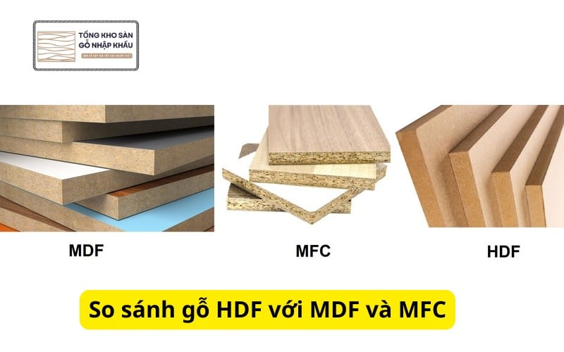 So sánh gỗ HDF với MDF và MFC