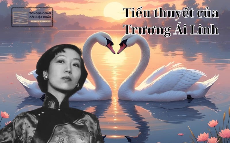 tiểu thuyết của Trương Ái Linh