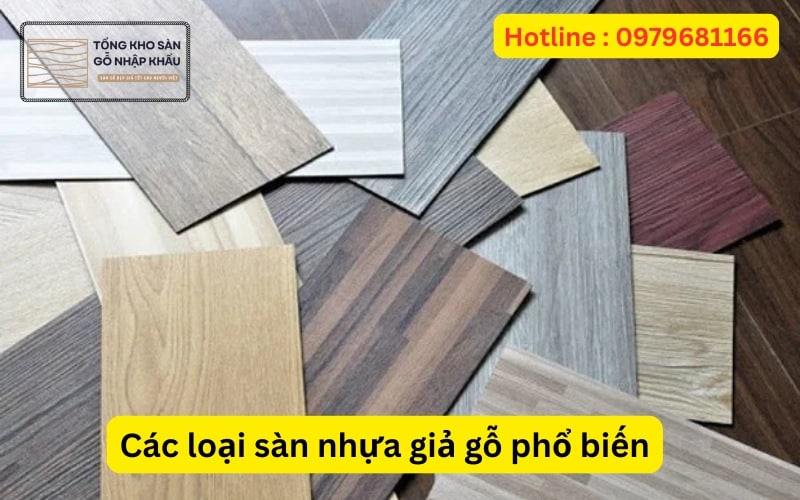 Các loại sàn nhựa giả gỗ phổ biến