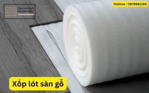 Xốp lót sàn gỗ