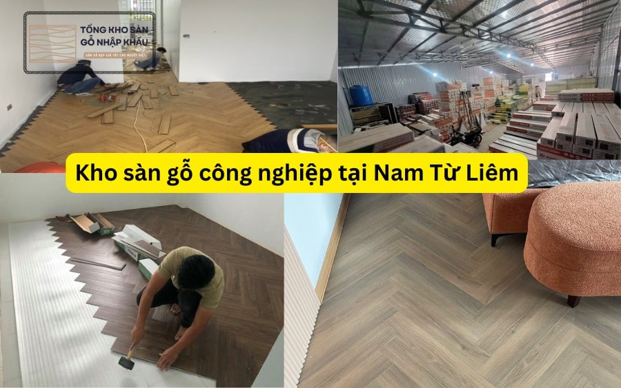 Kho sàn gỗ công nghiệp tại Nam Từ Liêm