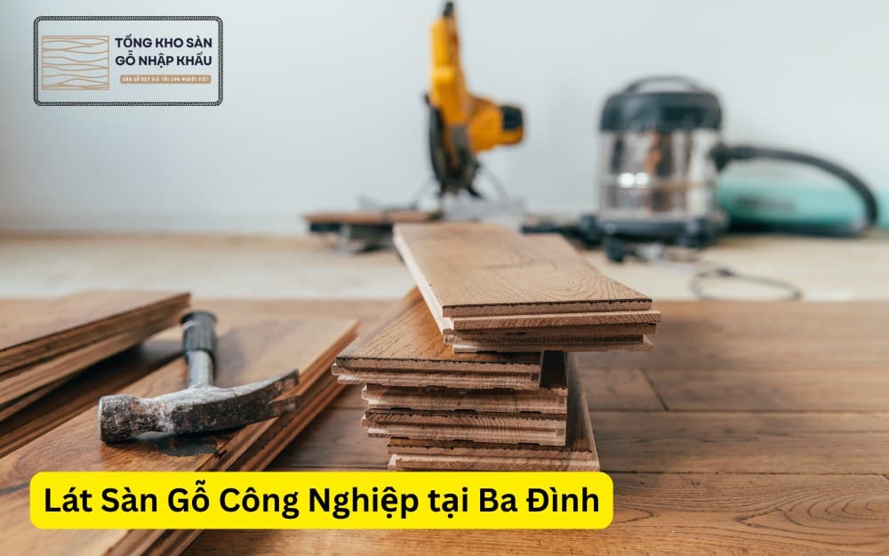 Lát Sàn Gỗ Công Nghiệp tại Ba Đình