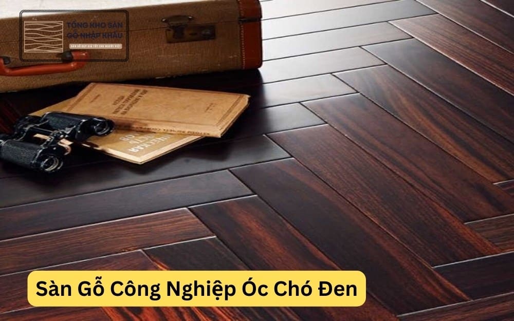 Sàn Gỗ Công Nghiệp Óc Chó Đen
