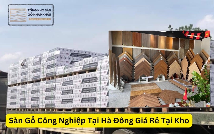 Sàn Gỗ Công Nghiệp Tại Hà Đông Giá Rẻ Tại Kho