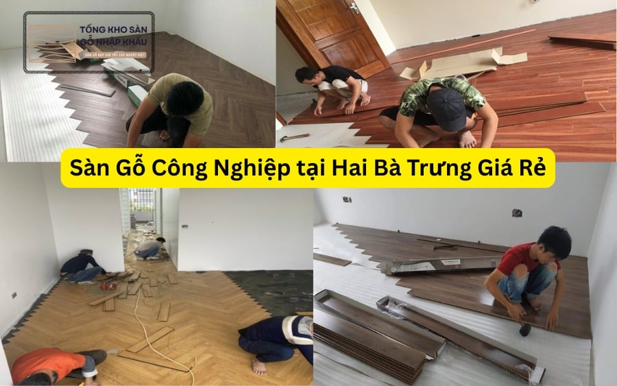 Sàn Gỗ Công Nghiệp tại Hai Bà Trưng Giá Rẻ