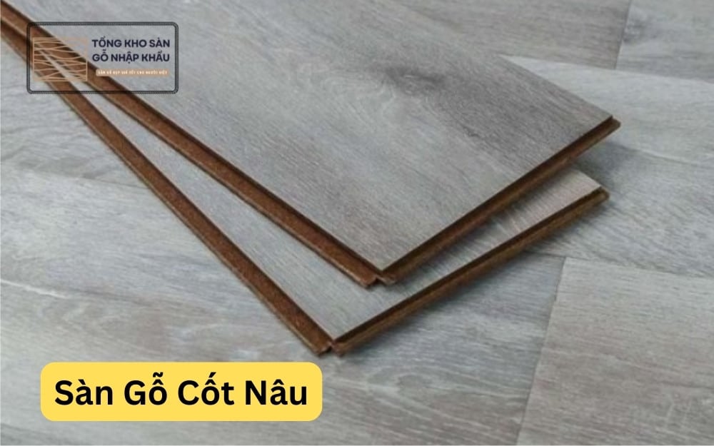 Sàn Gỗ Cốt Nâu