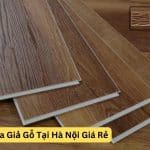 Sàn Nhựa Giả Gỗ Tại Hà Nội Giá Rẻ