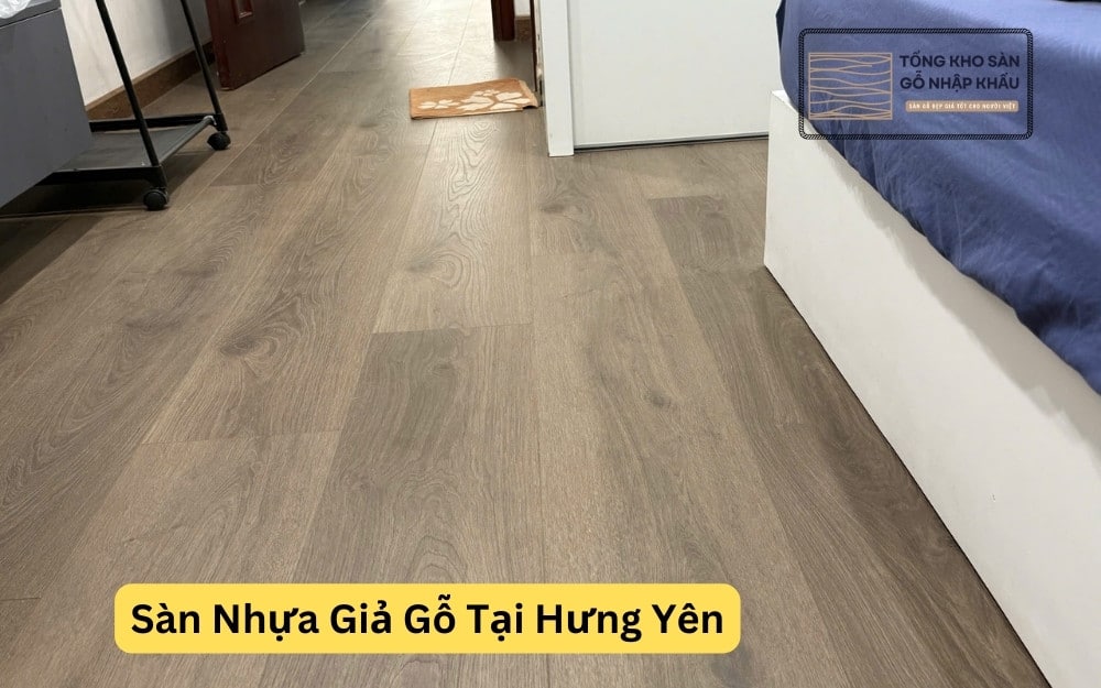 Sàn Nhựa Giả Gỗ Tại Hưng Yên