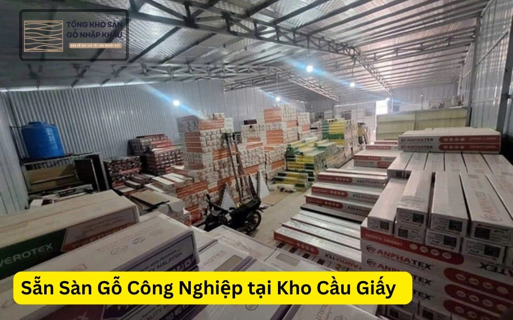 Sẵn Sàn Gỗ Công Nghiệp tại Kho Cầu Giấy