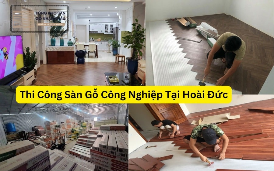 Thi Công Sàn Gỗ Công Nghiệp Tại Hoài Đức