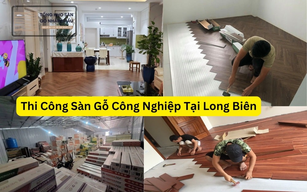 Thi Công Sàn Gỗ Công Nghiệp Tại Long Biên