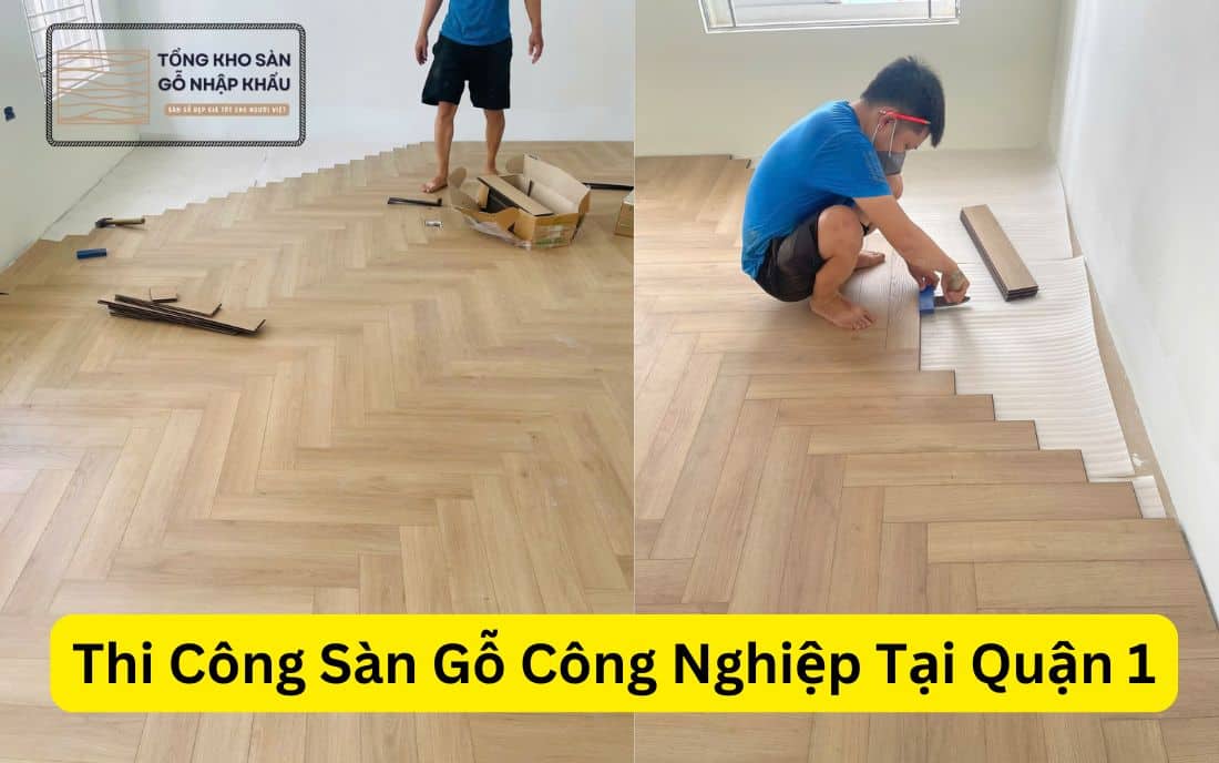 Thi Công Sàn Gỗ Công Nghiệp Tại Quận 1