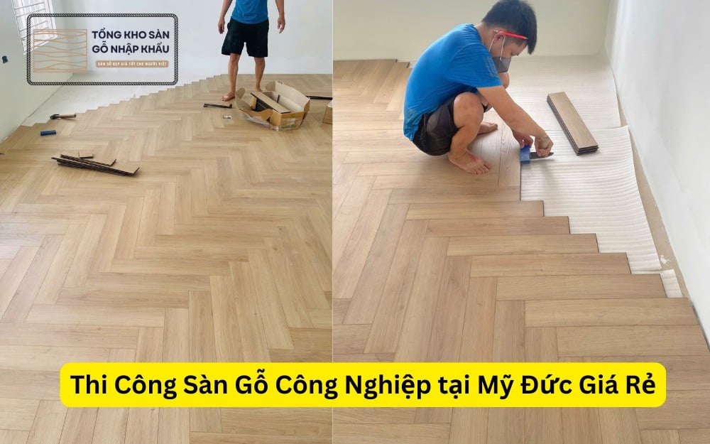 Thi Công Sàn Gỗ Công Nghiệp tại Mỹ Đức Giá Rẻ