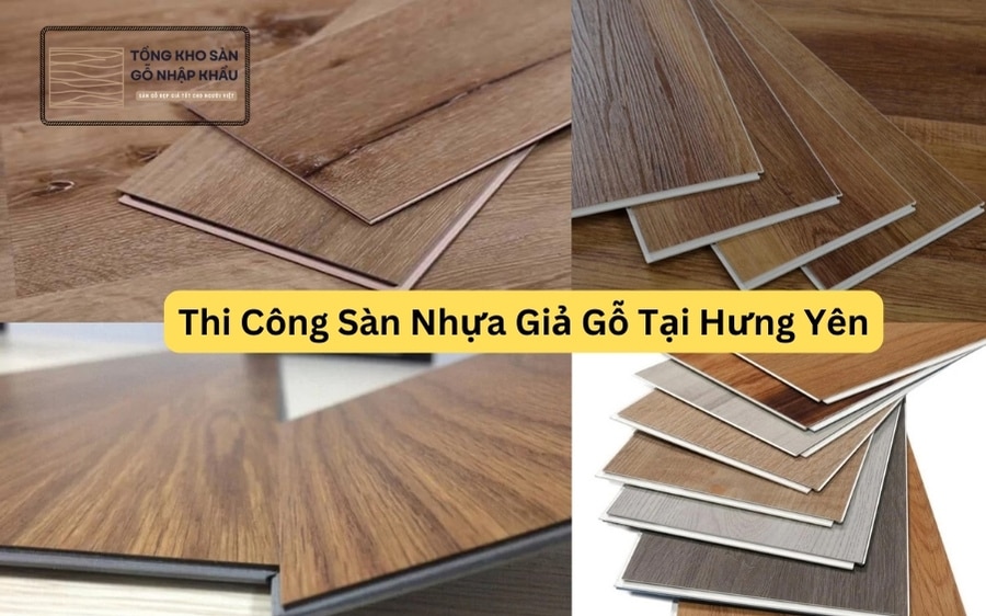 Thi Công Sàn Nhựa Giả Gỗ Tại Hưng Yên
