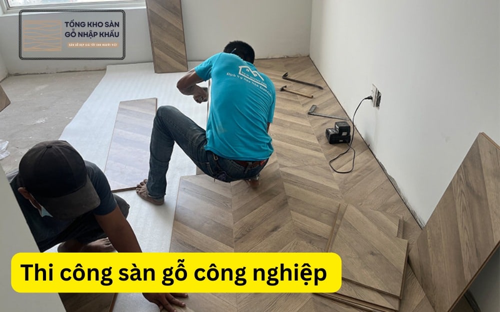 Thi công sàn gỗ công nghiệp (1)