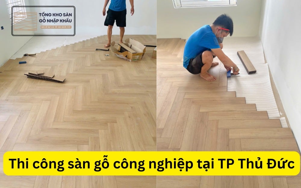 Thi công sàn gỗ công nghiệp tại TP Thủ Đức