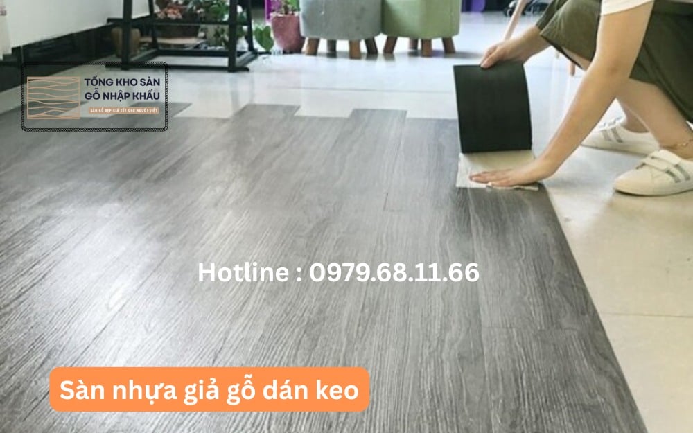 Sàn nhựa giả gỗ dán keo