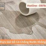Sàn Nhựa Giả Gỗ Có Chống Nước Không