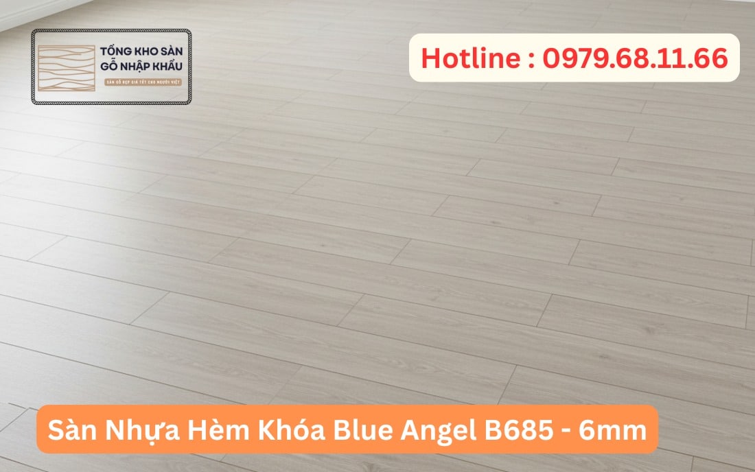 Sàn Nhựa Hèm Khóa Blue Angel B685 - 6mm