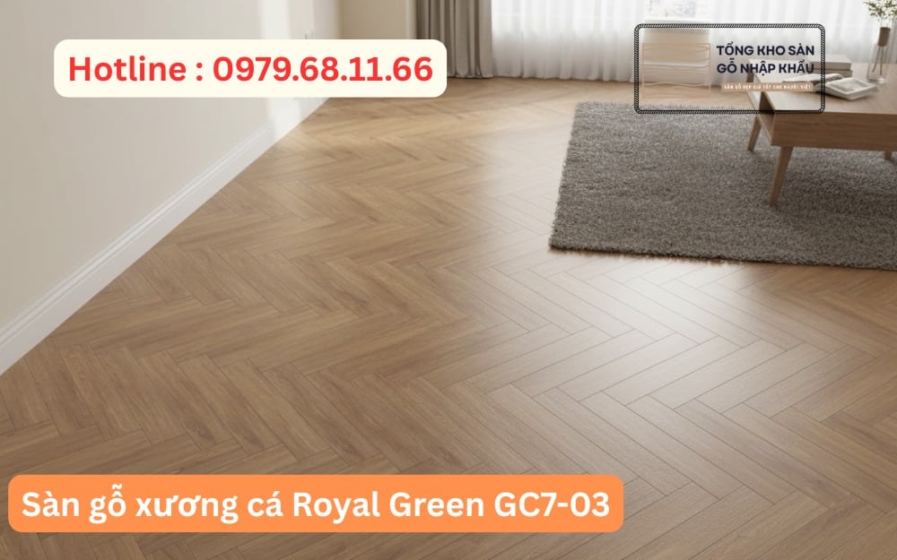 Sàn gỗ xương cá Royal Green GC7-03